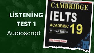 Cambrige 19 listening test 1 audioscript [upl. by Reinnej264]