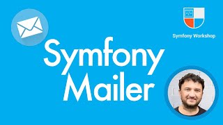 Symfony Mailer How to Create Emails  Templated Email  Mail Catcher  Symfony Workshop 2021 [upl. by Goeger900]