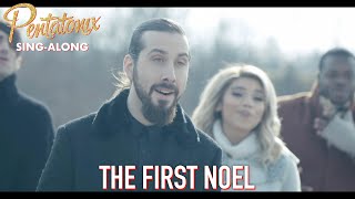 SINGALONG VIDEO The First Noel – Pentatonix [upl. by Reyem759]