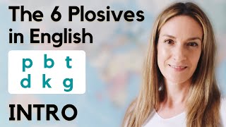 The 6 Plosives in English  INTRO  English Pronunciation [upl. by Kwan]