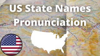 US State Names Pronunciation  American Accent [upl. by Palocz]