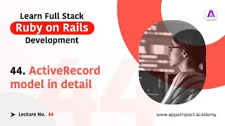 ActiceRecord Model in Detail [upl. by Neirbo]