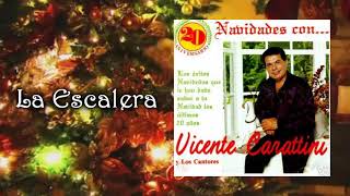 Le Escalera Vicente Carattini y Los Cantores de San Juan [upl. by Lesser]