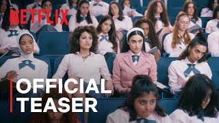 AlRawabi School for Girls Season 2  Official Teaser  Netflix [upl. by Vento]