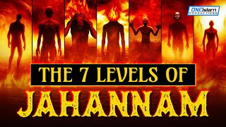 THE 7 LEVELS OF JAHANNAM HELL [upl. by Pillyhp]