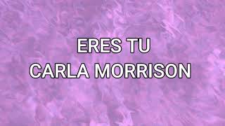 ERES TÚ Carla Morrison KARAOKE [upl. by Akelam554]