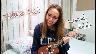 Eres tú  Carla Morrison Tutorial Ukelele [upl. by Tertia90]