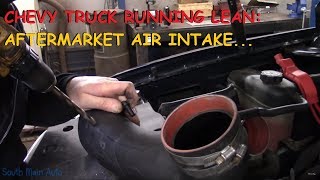 Chevy  GMC Truck  Running Lean P0171 amp P0174 [upl. by Audre409]