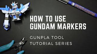 How to use Gundam Markers  Gunpla Tool Tutorial Series [upl. by Nipsirc370]