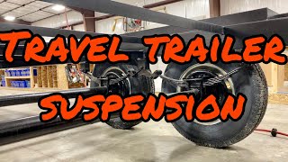 Travel trailer suspension [upl. by Christmas]