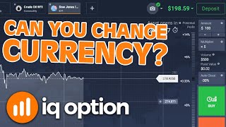 IQ Option  Can You Change The Display Currency of Your Account [upl. by Eerolam774]