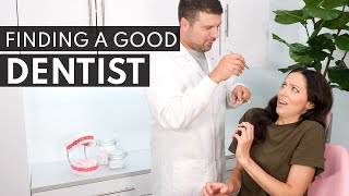 How To Find A Good Dentist [upl. by Nirro602]