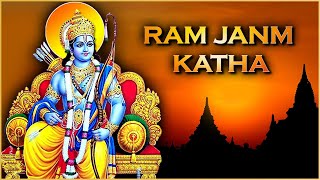 श्री राम जन्म कथा  Shri Ram Janm Katha  Lord Rama Birth Story  Devotional amp Religious Stories [upl. by Hadrian]