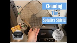 How to Clean your Ninja Foodi Grill Splatter Shield [upl. by Durwin]