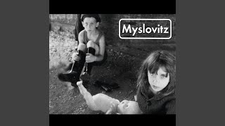 Myslovitz [upl. by Enerual]