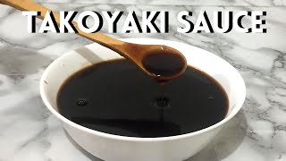 TAKOYAKI SAUCE RECIPE  Japanese Sauce [upl. by Atinob]