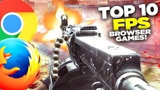 Top 10 Browser FPS Games in 2017 NO DOWNLOAD [upl. by Aver]