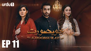 Khubsoorat  Episode 11  Mahnoor Baloch  Azfar Rehman  Zarnish Khan  Urdu1 TV Dramas [upl. by Molini703]