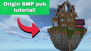 How to build the Origin SMP pub tutorial [upl. by Keen]