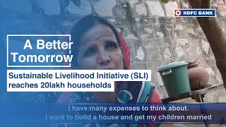 Sustainable Livelihood Initiative SLI reaches 20lakh households  A Better Tomorrow [upl. by Glynda]