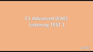 C1 Advanced CAE Listening Test 1 with answers [upl. by Prichard]