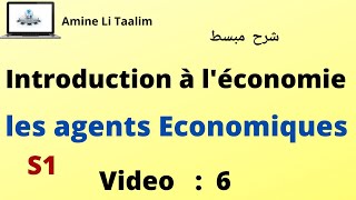 Introduction à léconomie S1  Les agents économiques  Circuit Economique [upl. by Namlas63]