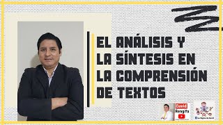 🟡ANÁLISIS Y SÍNTESIS EN LA COMPRENSIÓN LECTORA [upl. by Joub]