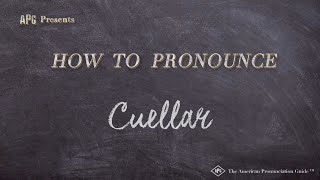 How to Pronounce Cuellar Real Life Examples [upl. by Ennovart]