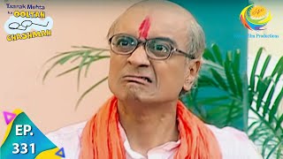 Taarak Mehta Ka Ooltah Chashmah  Episode 331  Full Episode [upl. by Eelyac257]