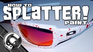 Top 3 Splatter Paint Tricks  How to Paint Splatter [upl. by Ku]