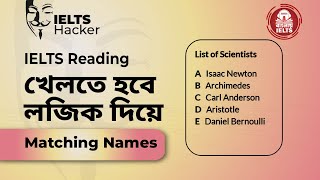 IELTS Reading  Matching Names Tips and Tricks in Bangla [upl. by Ardnuat]