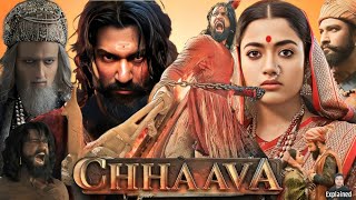 Chhaava Full Movie Hindi  Vicky Kaushal  Rashmika Mandanna  Akshaye Khanna  HD Facts and Review [upl. by Agle152]