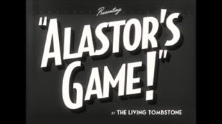 【The Living Tombstone】Alastors Game「Without the Rock Parts EDIT」 [upl. by Yul]