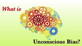 What is Unconscious Bias [upl. by Odom]