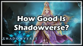 How Good Is Shadowverse [upl. by Elehcar]