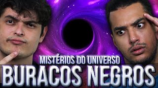 BURACOS NEGROS  COMO ELES NASCEM E O QUE ACONTECE DENTRO DELES [upl. by Tamma10]