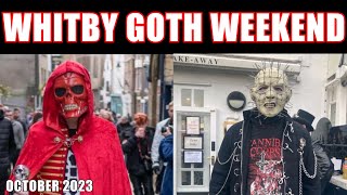 Whitby Goth Weekend OCTOBER 2023 [upl. by Rintoul487]