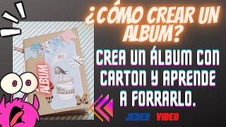 ¿CÓMO CREAR UN ÁLBUM [upl. by Godric]