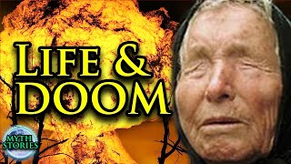 Baba Vanga documentary Nostradamus of the Balkans  Myth Stories [upl. by Leahsim53]