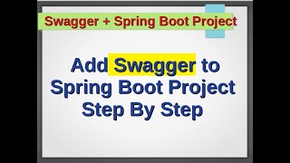 Add Swagger to Spring Boot Project  Create Documentation of Rest API  Step By Step  Sping Project [upl. by Garneau990]