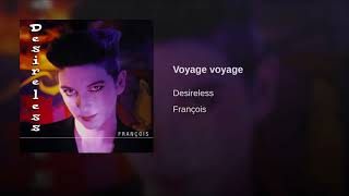 Desireless  Voyage Voyage Remastered [upl. by Ner]