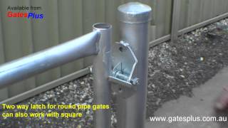 Gate Latch 2 way for round pipe and square [upl. by Isolde]