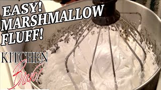 EASY MARSHMALLOW FLUFF  Kitchen Bravo [upl. by Atnahsal]