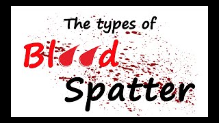 Bloodstain Spatter Pattern Analysis for Forensics [upl. by Shaun]