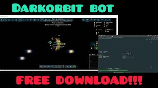 Darkorbit bot FREE DOWNLOAD 2021 [upl. by Kcirdled114]