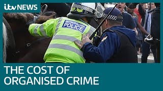 Serious and organised crime costs UK economy £37 billion a year  ITV News [upl. by Costello]