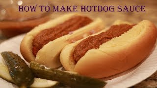 The Best Hot Dog Sauce Recipe [upl. by Laurella839]