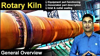 Rotary Kiln general overview  Part description amp functioning  Incinerator  Pyroprocessing [upl. by Wampler]