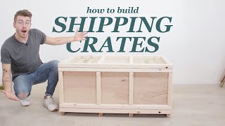 How to Build a Shipping Crate for Furniture Projects [upl. by Yelreveb]