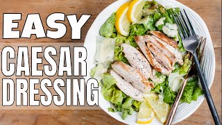 HOW TO MAKE CAESAR SALAD DRESSING  HOMEMADE EASY CAESAR SALAD RECIPE [upl. by Thin]